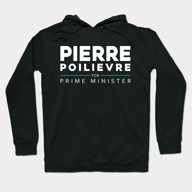 Pierre Poilievre Bring It Home  2025 Hoodie by Sunoria